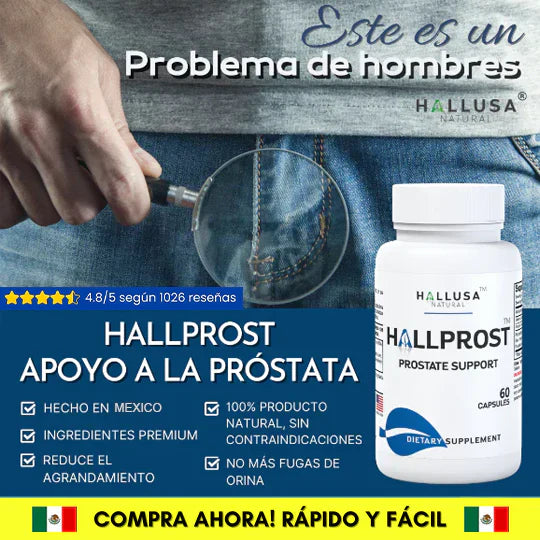 HALLPROST Tratamiento Completo para la próstata -TOP DE VENTAS + ENVIO GRATIS 🎁